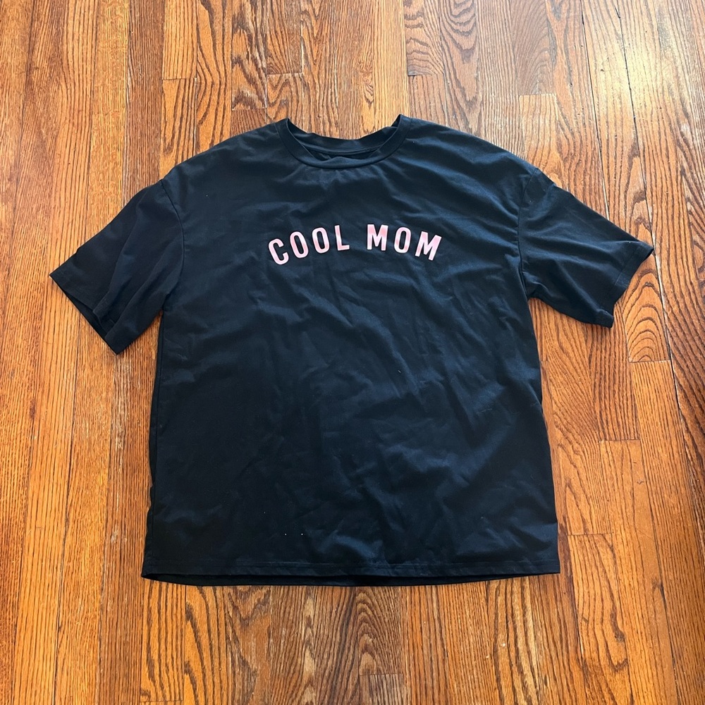 Cool Mom oversized tee